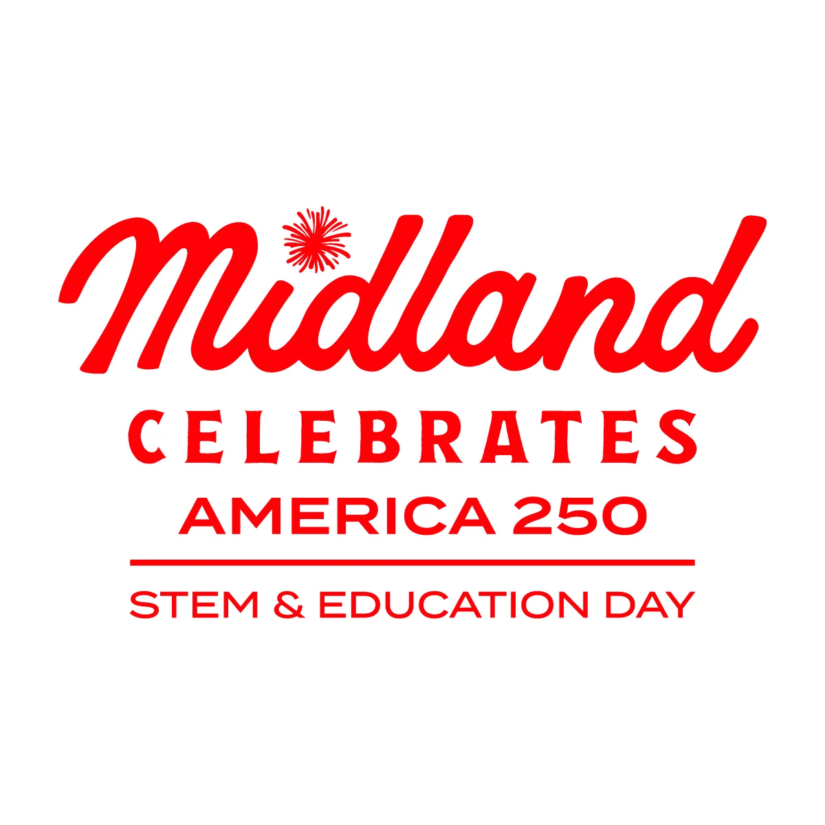 Midland Celebrates America 250 - STEM Day 